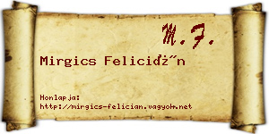 Mirgics Felicián névjegykártya